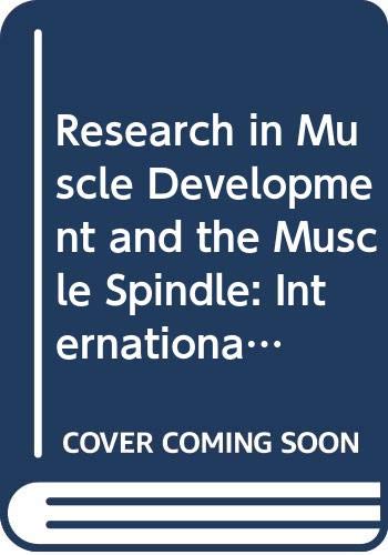 9789021901732: Research in Muscle Development and the Muscle Spindle: International Congress Proceedings