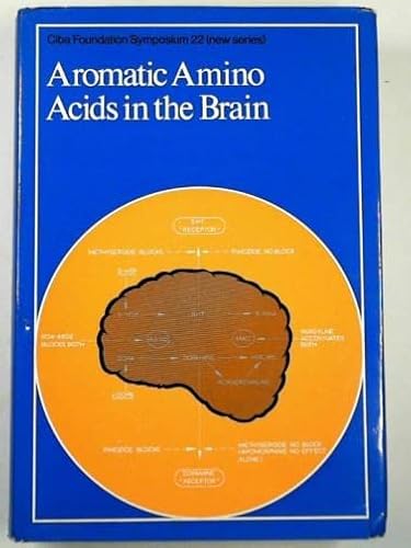 9789021940236: Aromatic Amino Acids in the Brain (Ciba Foundation Symposium)