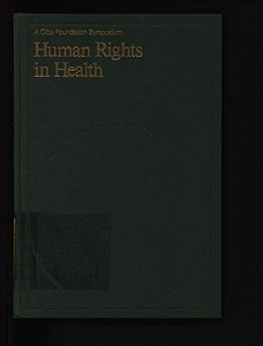 9789021940243: Human Rights in Health (Ciba Foundation Symposium)