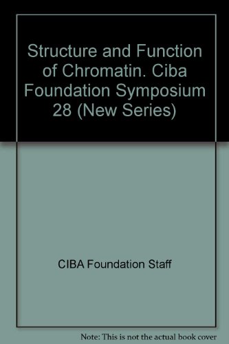 9789021940311: Structure and Function of Chromatin (Ciba Foundation Symposium)