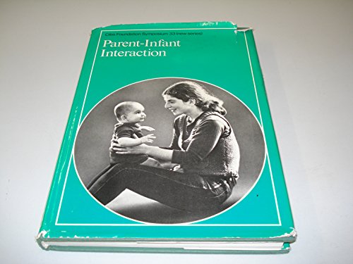 Beispielbild fr Parent/Infant Interaction (Ciba Foundation Symposium) zum Verkauf von Wonder Book