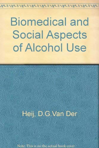 Imagen de archivo de Biomedical and Social Aspects of Alcohol Use a la venta por Better World Books