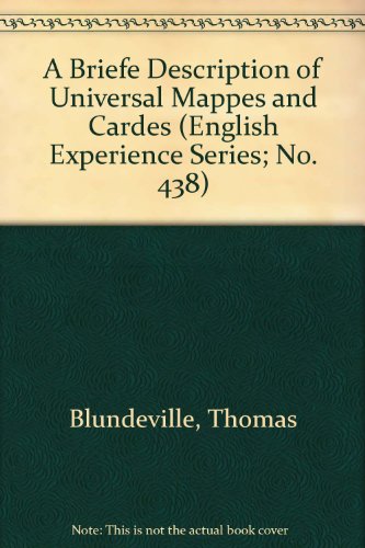 9789022104385: A Briefe Description of Universal Mappes and Cardes (English Experience Series; No. 438)