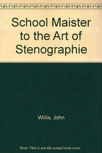 9789022107027: School Maister to the Art of Stenographie