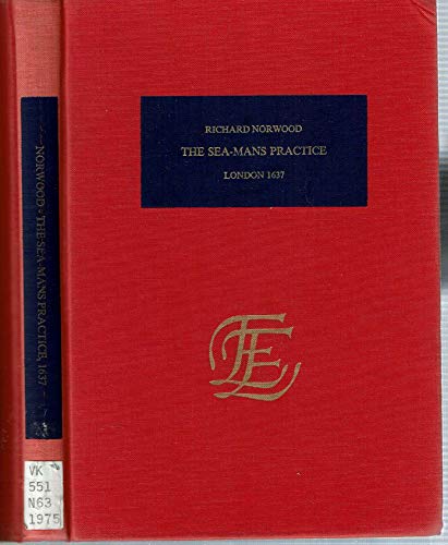 9789022107553: The sea-mans practice (The English experience, its record in early printed books published in facsimile)