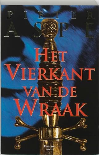 9789022313541: Het vierkant van de wraak: [thriller] (Dutch Edition)