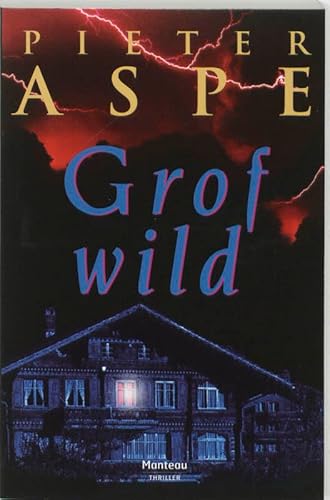 Beispielbild fr Grof wild / druk 1 zum Verkauf von medimops