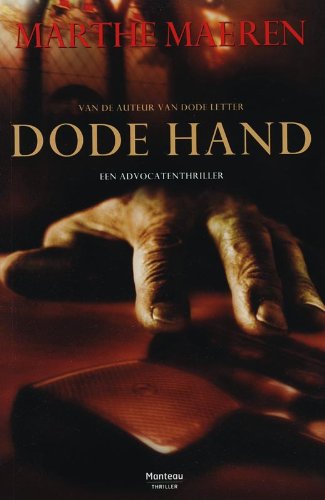 Imagen de archivo de Dode hand: een advocatenthriller a la venta por WorldofBooks