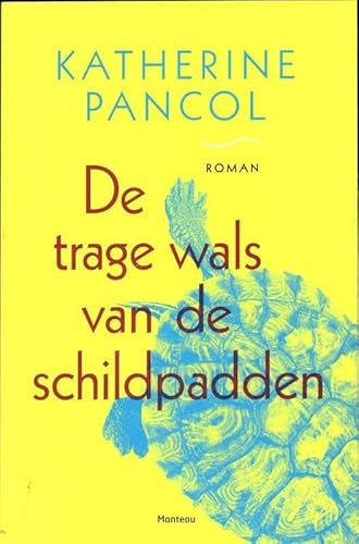 Beispielbild fr De trage wals van de schildpadden: roman (Dutch Edition) zum Verkauf von WorldofBooks