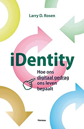 Stock image for iDentity - Hoe ons digitaal gedrag ons leven bepaalt for sale by Untje.com