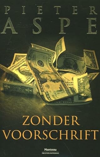 Stock image for Zonder voorschrift for sale by ThriftBooks-Atlanta