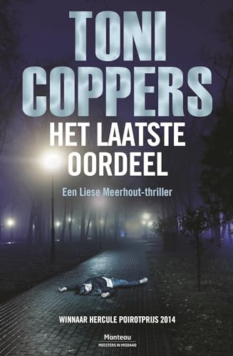 Beispielbild fr Het laatste oordeel: een Liese Meerhout-thriller (Meesters in misdaad) (Dutch Edition) zum Verkauf von Wolk Media & Entertainment