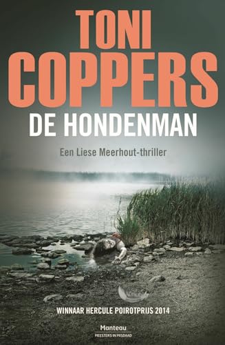 Beispielbild fr De hondenman: een Liese meerhout-thriller (Meesters in misdaad) zum Verkauf von WorldofBooks