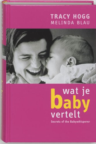 9789022529386: Wat je baby vertelt