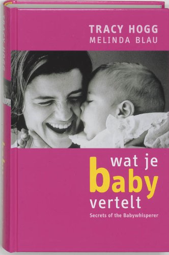 9789022529386: Secrets of the Baby Whisperer for Toddlers
