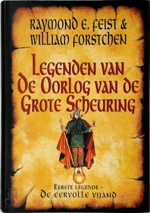 Stock image for De eervolle vijand (Legenden van de Oorlog van de Grote Scheuring 1) for sale by Antiquariaat Schot