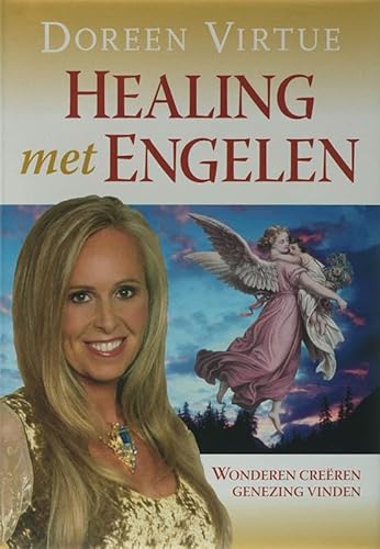 Healing Met Engelen (9789022547311) by Doreen Virtue