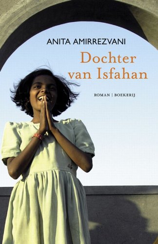 Stock image for Dochter van Isfahan for sale by Raritan River Books