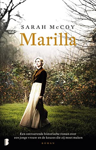 Beispielbild fr Marilla: Een ontroerende historische roman over een jonge vrouw en de keuzes die zij moet maken zum Verkauf von medimops