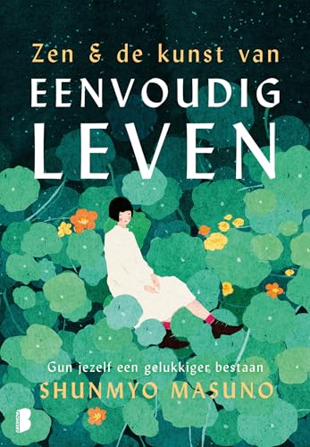 Beispielbild fr Zen & de kunst van eenvoudig leven: gun jezelf een gelukkiger bestaan zum Verkauf von WorldofBooks