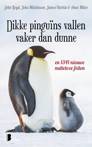 Imagen de archivo de Dikke pingu?ns vallen vaker dan dunne: en 1341 nieuwe nutteloze feiten a la venta por Reuseabook