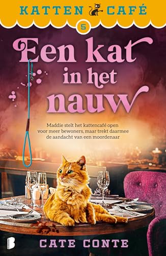9789022598757: Een kat in het nauw: Maddie stelt het Kattencaf open voor meer bewoners, maar trekt daarmee de aandacht van een moordenaar (Kattencaf, 5)