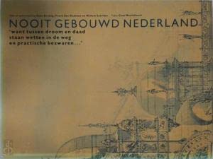 Nooit gebouwd Nederland (Dutch Edition) (9789022612903) by Nooteboom, Cees