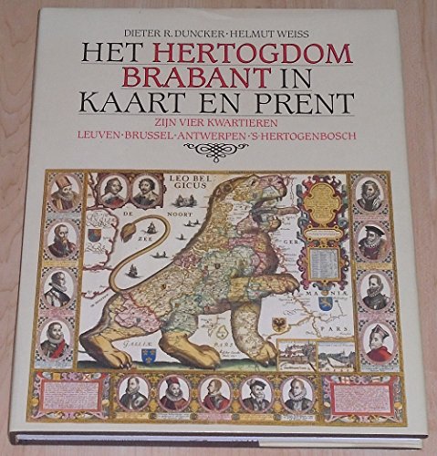 Stock image for Het Hertogdom Brabant in kaart en prent. for sale by Antiquariaat Schot
