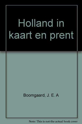 9789022835487: holland_in_kaart_en_prent