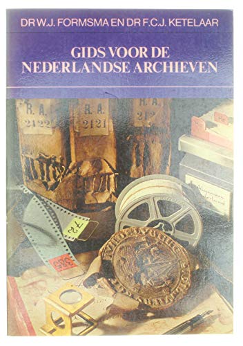 9789022837443: Gids voor de Nederlandse archieven