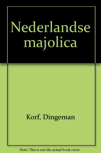 Beispielbild fr Nederlandse majolica. zum Verkauf von Kloof Booksellers & Scientia Verlag