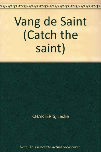 9789022917282: Vang de Saint (Catch the saint)