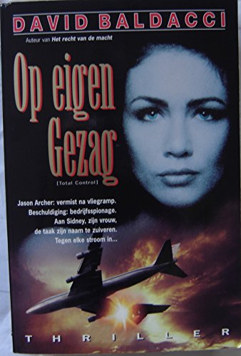 Stock image for Op Eigen Gezag (Dutch Edition) Own Authority for sale by ThriftBooks-Atlanta