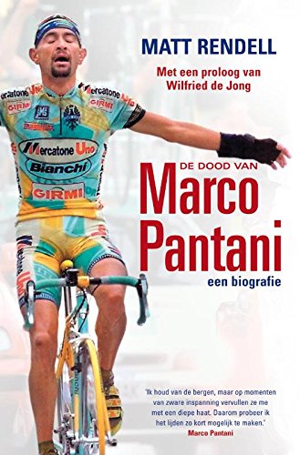 Beispielbild fr De dood van Marco Pantani - een biografie zum Verkauf von Antiquariaat Coriovallum
