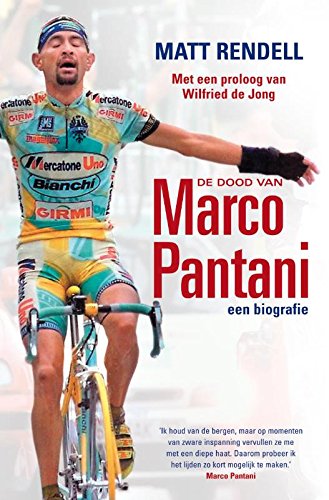 Imagen de archivo de De dood van Marco Pantani: een biografie a la venta por medimops