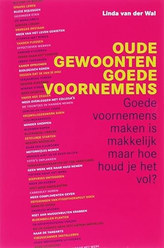 9789022992821: Oude gewoonten, goede voornemens