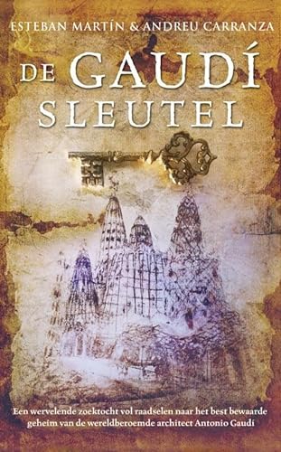 Stock image for De Gaudi Sleutel for sale by PRIMOBUCH