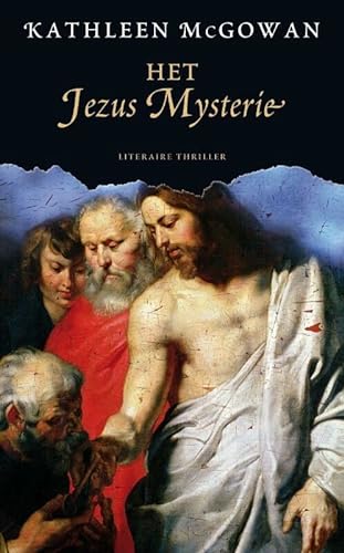 Imagen de archivo de Het Jezus Mysterie (Het Magdalena Mysterie, #2) a la venta por Better World Books Ltd