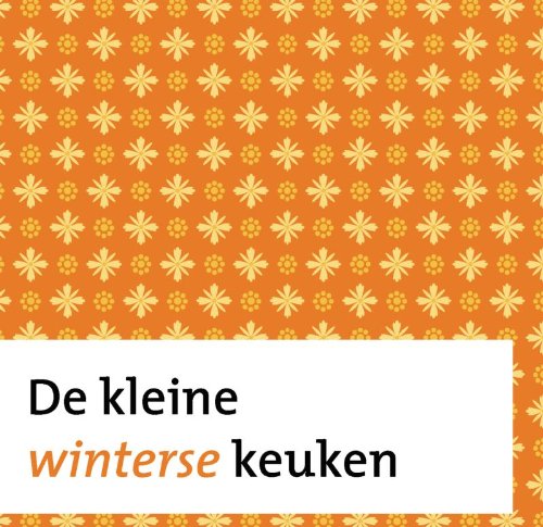 Imagen de archivo de KLEINE WINTERSE KEUKEN a la venta por medimops