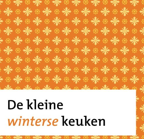 Stock image for KLEINE WINTERSE KEUKEN for sale by medimops