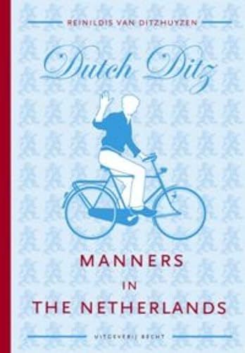 9789023012597: Manners in the Netherlands