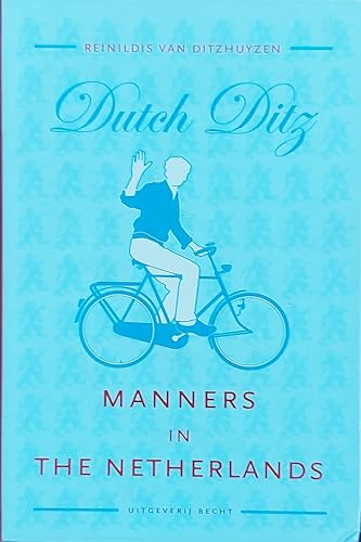 Stock image for Manners in the Netherlands for sale by ThriftBooks-Atlanta