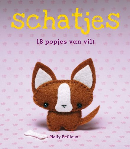 Stock image for Schatjes: 18 popjes van vilt for sale by medimops