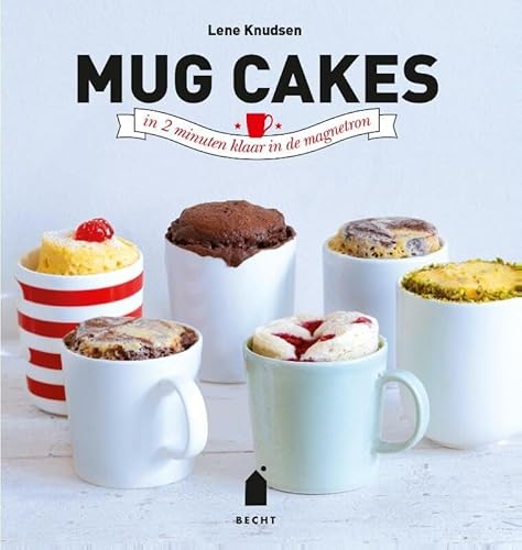 Beispielbild fr Mug cakes: zachte en smeuge cakejes in 2 minuten klaar in de magnetron zum Verkauf von medimops