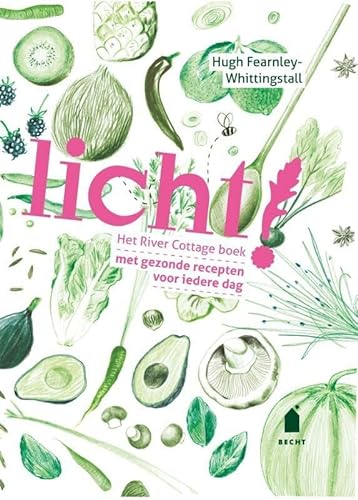Stock image for Licht! / het river cottage boek, met gezonde recepten voor iedere dag for sale by Louis Tinner Bookshop