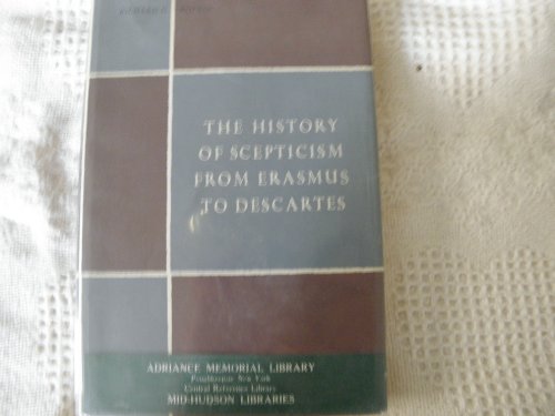 Beispielbild fr The History of Scepticism from Erasmus to Descartes (Philosophical Texts & Studies) zum Verkauf von ThriftBooks-Atlanta