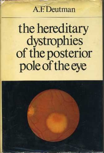 9789023208280: The hereditary dystrophies of the posterior pole of the eye