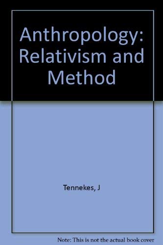 Imagen de archivo de Anthropology: Relativism and Method a la venta por medimops