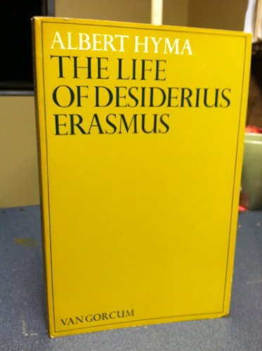 Beispielbild fr The Life of Desiderius Erasmus. zum Verkauf von Antiquariaat Schot