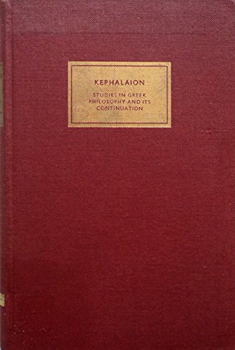 Imagen de archivo de Kephalaion : Studies in Greek Philosophy and Its Continuation Offered to Prof. C. J. DeVogel a la venta por Better World Books